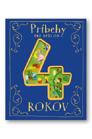 Prbehy pre deti od 4 rokov - 