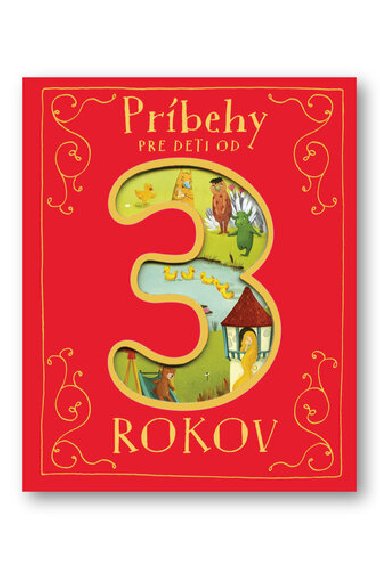 Prbehy pre deti od 3 rokov - 