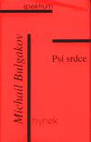 Ps srdce - Michail Bulgakov