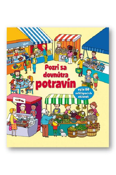 Pozri sa dovntra potravn - 