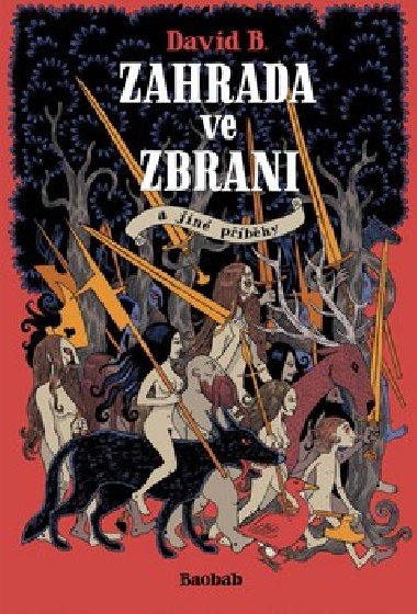 Zahrada ve zbrani - David B.