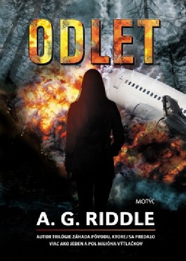 Odlet - A. G. Riddle