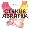Cirkus Abrafrk - Daniil Charms