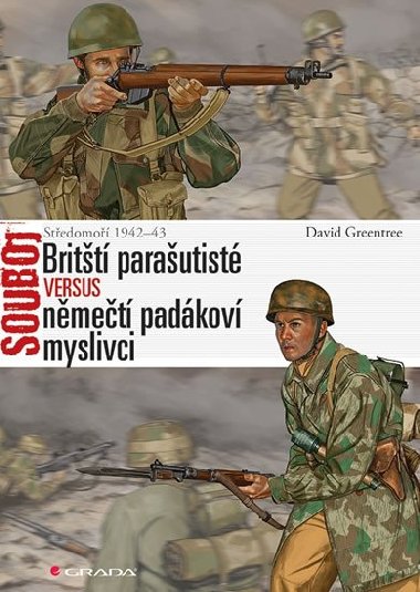 Britt parautist versus nmet padkov myslivci - David Greentree