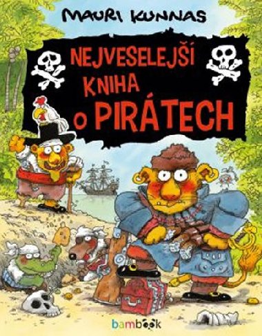 Nejveselej kniha o pirtech - Mauri Kunnas; Tarja Kunnas