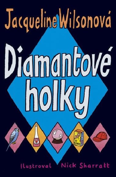 Diamantov holky - Jacqueline Wilsonov
