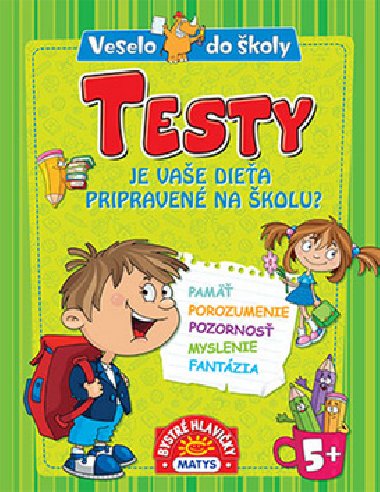 Testy Je vae diea pripraven na kolu? - 
