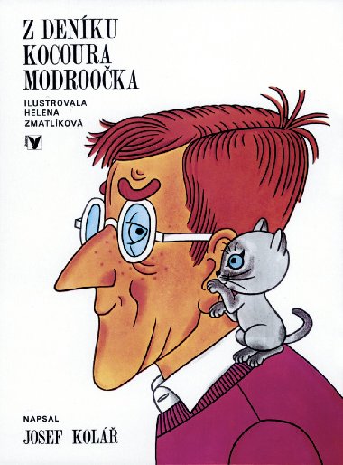 Z denku kocoura Modrooka - Helena Zmatlkov, Josef Kol