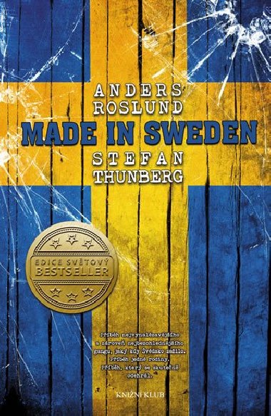 Made in Sweden - Anders Roslund, Stefan Thunberg
