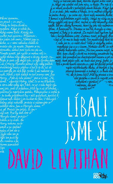 Líbali jsme se - David Levithan