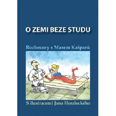 O zemi beze studu - Jan Heraleck