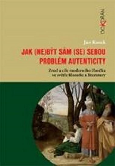 Jak (ne)bt sm (se) sebou - Jan Kosek