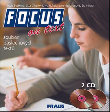 Focus on text - Lucie Betkov; Jitka Cihelkov; Ivo Hofrajtr