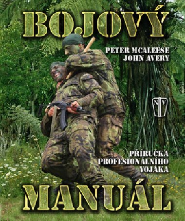 Bojov manul - John Avery; Peter McAleese