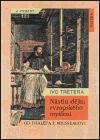 Nstin djin evropskho mylen - Ivo Tretera