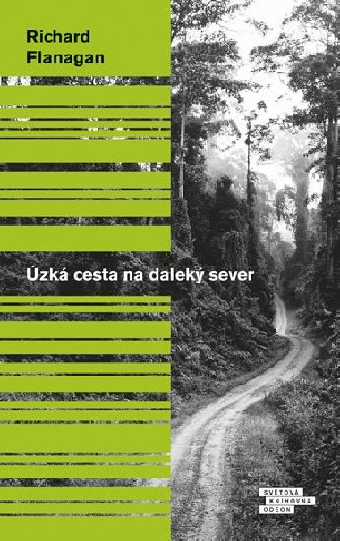 zk cesta na dalek sever - Richard Flanagan