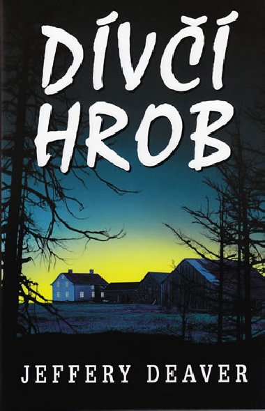 Dv hrob - Jeffery Deaver