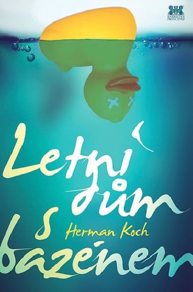 Letn dm s baznem - Herman Koch