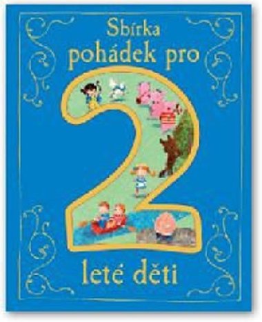 Sbrka pohdek pro 2let dti - Svojtka
