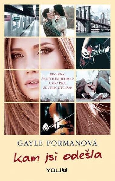 Kam jsi odela - Gayle Formanov