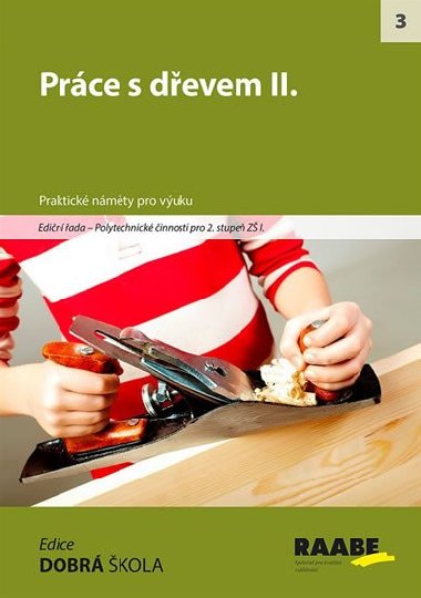 Prce se devem II - Praktick nmty pro vuku - Martina Mannov; Jan Novotn