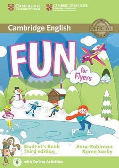 Fun for Flyers Student's Book - Anne Robinson; Karen Saxby