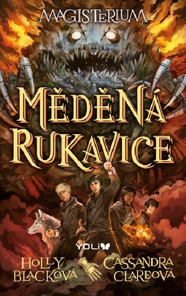 Magisterium 2: Mdn rukavice - Cassandra Clareov , Holly Blackov
