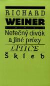 Neten divk a jin przy - Richard Weiner