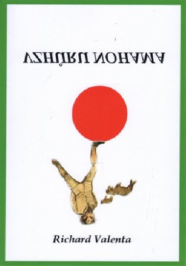 Vzhru nohama - Richard Valenta