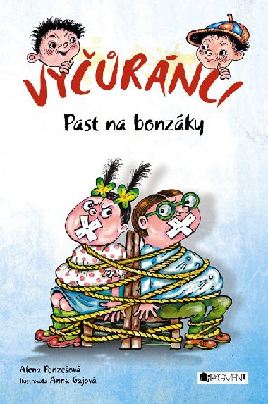 Vyrnci Past na bonzky - Alena Penzeov