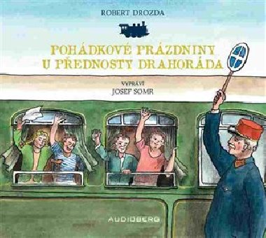 Pohdkov przdniny u pednosty Drahorda - Audiokniha na CD - te Josef Somr - 1 hodina, 11 minut - Robert Drozda