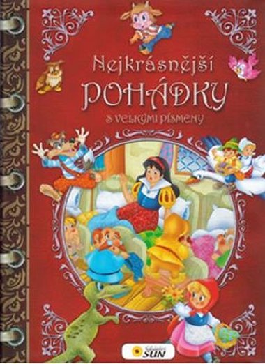 Nejkrsnj pohdky s velkmi psmeny - Nakladatelstv SUN