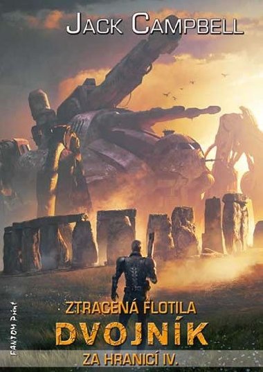 Za hranic 4 - Dvojnk (Ztracen flotila) - Jack Campbell
