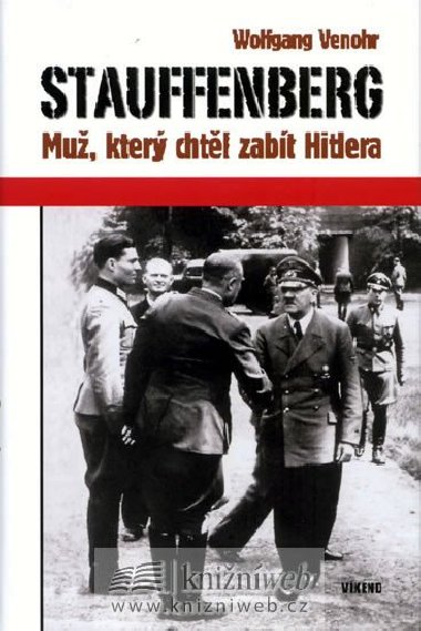 Stauffenberg - Wolfgang Venohr