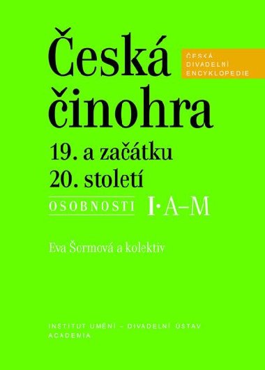 esk inohra 19. a zatku 20. stolet - Eva ormov