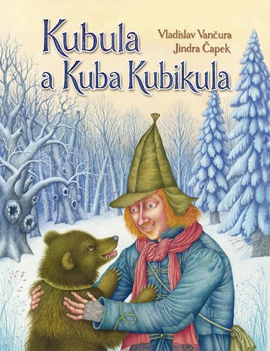 Kubula a Kuba Kubikula - Vladislav Vanura; Jindra apek