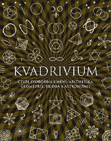Kvadrivium - Anthony Ashton; Jason Martineau; John Martineau