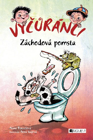 Vyrnci Zchodov pomsta - Alena Penzeov