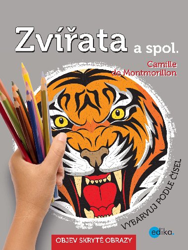 Zvata a spol. - Vybarvuj podle sel - Camille de Montmorillon