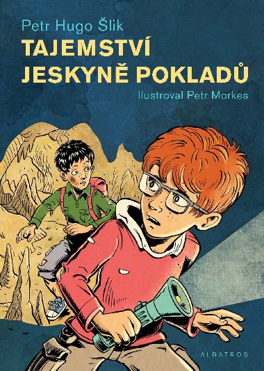 Tajemstv jeskyn poklad - Petr Hugo lik