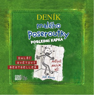 Deník malého poseroutky Poslední kapka - CD - Jeff Kinney