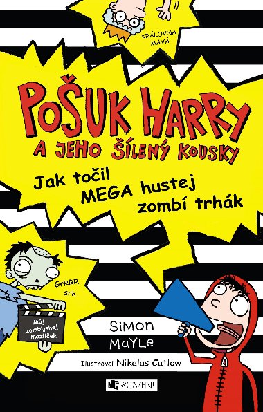 Pouk Harry Jak toil MEGA hustej zomb trhk - Simon Mayle
