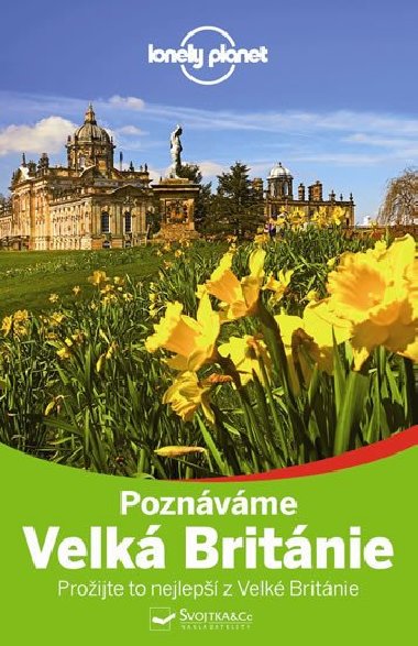 Velk Britnie - Poznvme - prvodce Lonely Planet - Lonely Planet