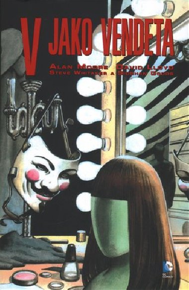 V jako Vendeta - Alan Moore