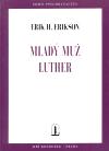 Mlad mu Luther - Erik H. Erikson