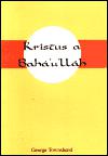Kristus a Bahullh - George Townshend