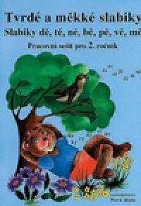 Tvrd a mkk slabiky - 