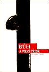 Bh a velk tesk - Daniel C. Matt