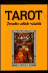 Tarot - zrcadlo vaich vztah - Gerd B. Ziegler