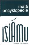 Mal encyklopedie islmu - Charif Bahbouh,Ji Fleissig